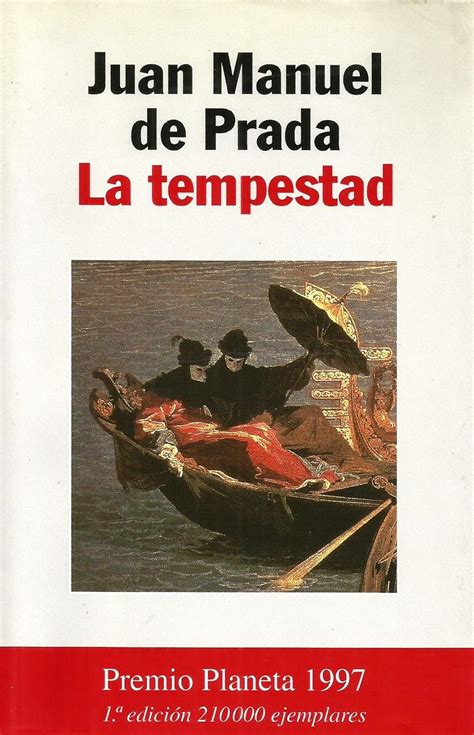 La tempestad (Spanish Edition): Prada, Juan Manuel de: 